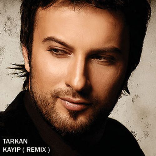 دانلود آهنگ Tarkan Kayip (Remix)