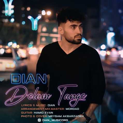 دانلود آهنگ دیان دلم تنگه