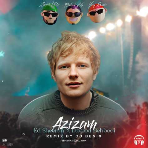 دانلود آهنگ دیجی بنیکس عزیزم (ریمیکس)