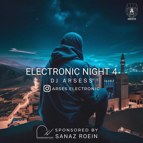 دانلود آهنگ دیجی آرسس پادکست الکترونیک نایت ۴