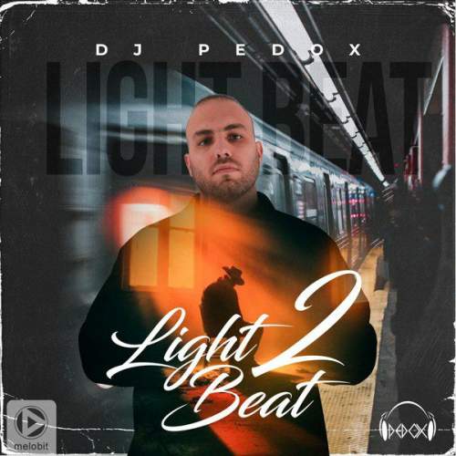 دانلود آهنگ دیجی پدوکس پادکست لایت بیت ۲