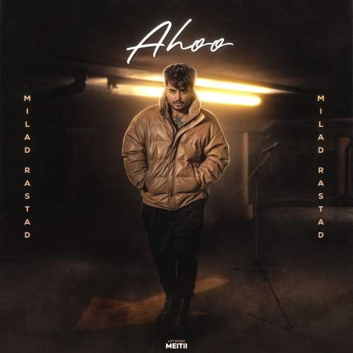 دانلود آهنگ میلاد راستاد آهو