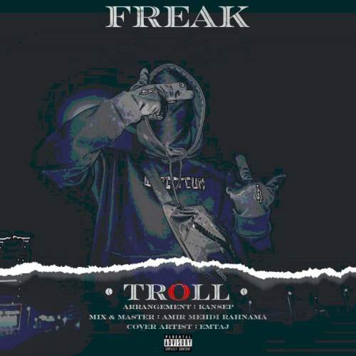 دانلود آهنگ ترول فیریک