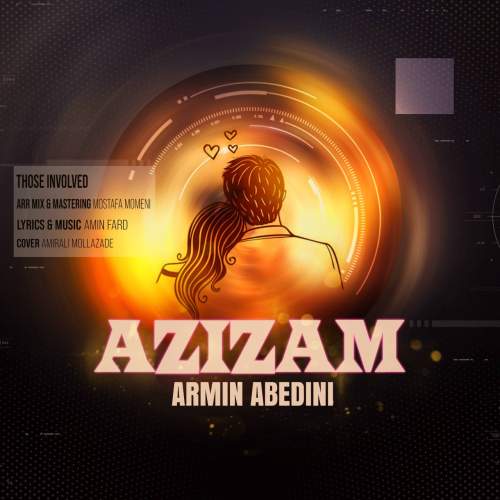 دانلود آهنگ آرمین عابدینی عزیزم