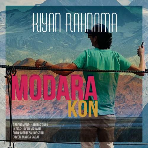 دانلود آهنگ کیان رهنما مدارا کن