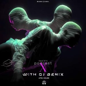 دانلود آهنگ دیجی بنیکس پادکست ایکس ۵