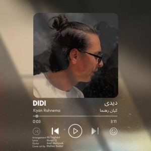 دانلود آهنگ کیان رهنما دیدی