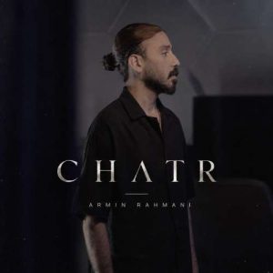 آهنگ آرمین رحمانی چتر